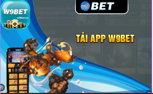 Hướng dẫn tải app nhà cái w9bet trên Android